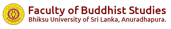 Faculty of Buddhist Studies | Bhiksu University of Sri Lanka