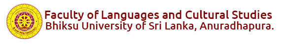 Faculty of Languages and Cultural Studies | Bhiksu University of Sri Lanka